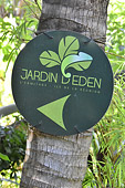 Pancarte "Jardin d'Eden" à Saint Gilles les Bains - La Réunion