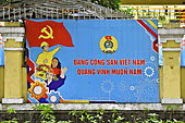 Affiche de propagande politique dans les rues d'Hô Chi Minh-Ville - Viêtnam